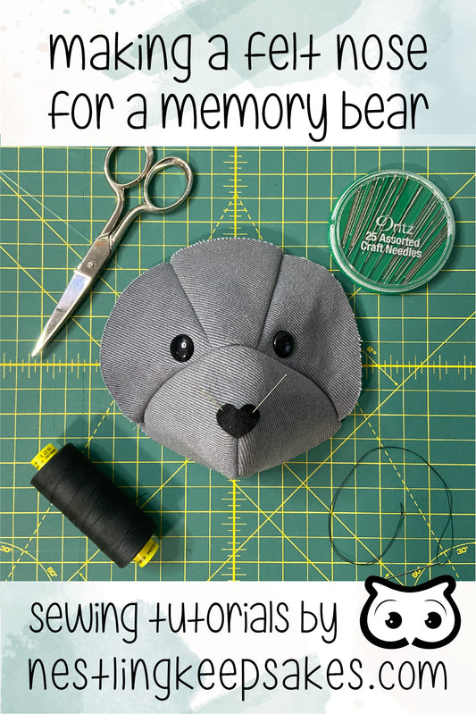 making a felt nose for a memory bear