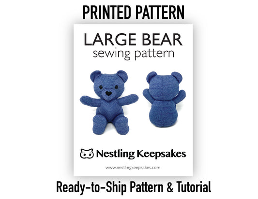 PRINTED Memory Bear Sewing Pattern - LARGE 11"